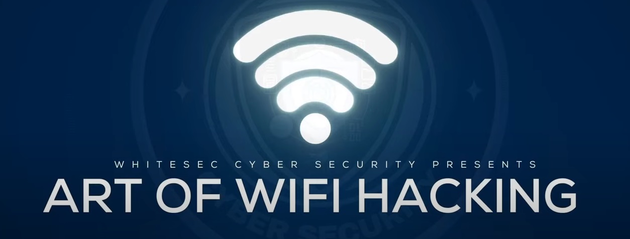 Hacking WiFi – Full Training